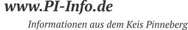 www.PI-Info.de              Informationen aus dem Keis Pinneberg